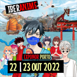 Iberanime 2022 | Porto