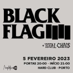 Black Flag | Hard Club, Porto
