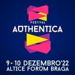 Festival Authentica | Braga